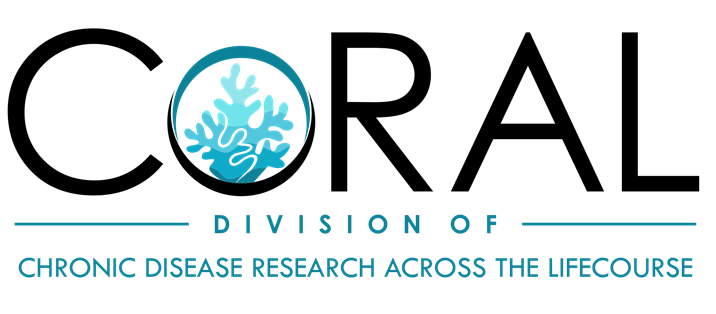 CoRAL Division of Chronic Disease Research Across the Lifecourse
